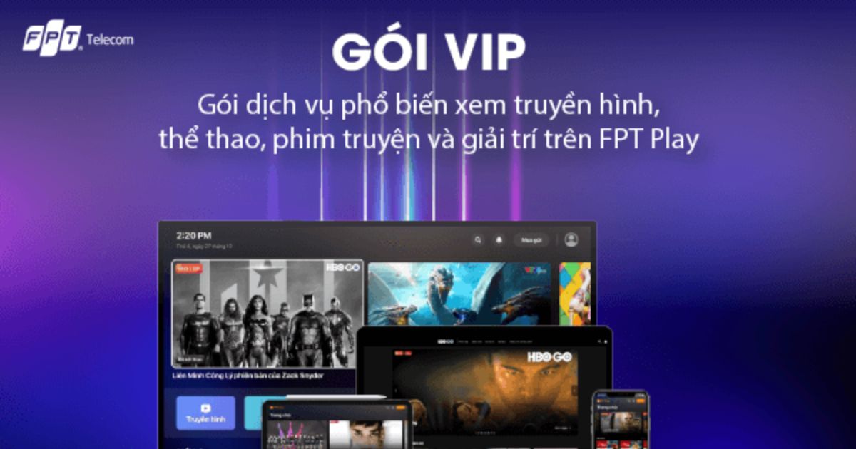 Xem thêm about the article Gói VIP FPT Play – Thoả mãn nhu cầu giải trí chỉ 120K/tháng